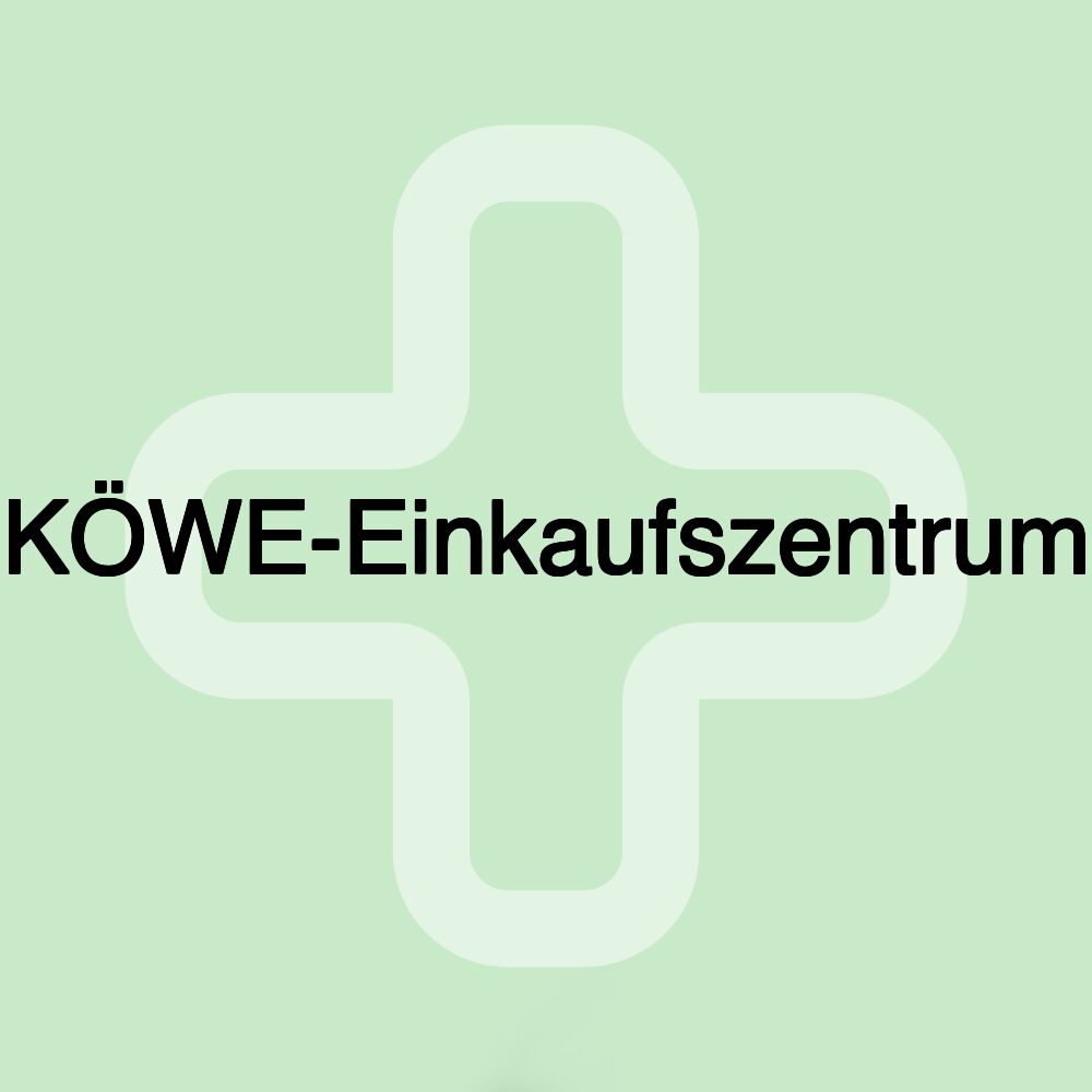 KÖWE-Einkaufszentrum