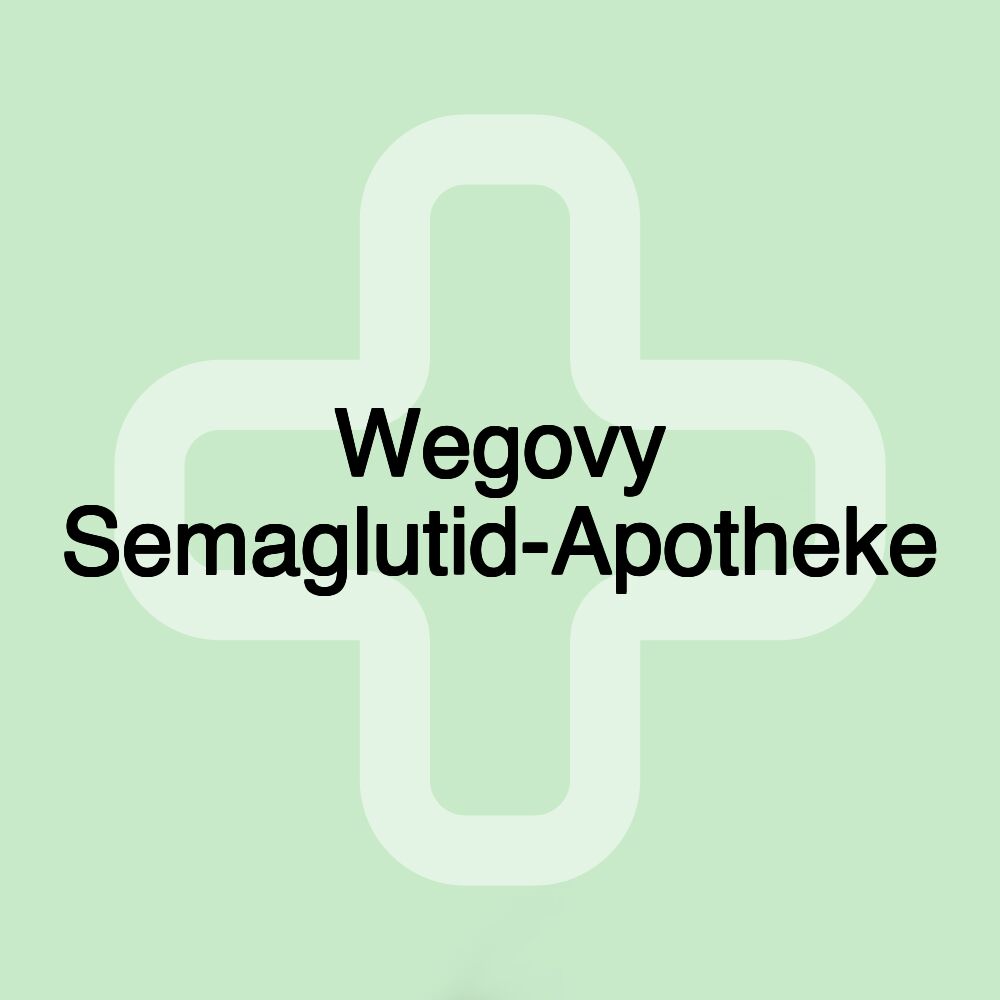 Wegovy Semaglutid-Apotheke