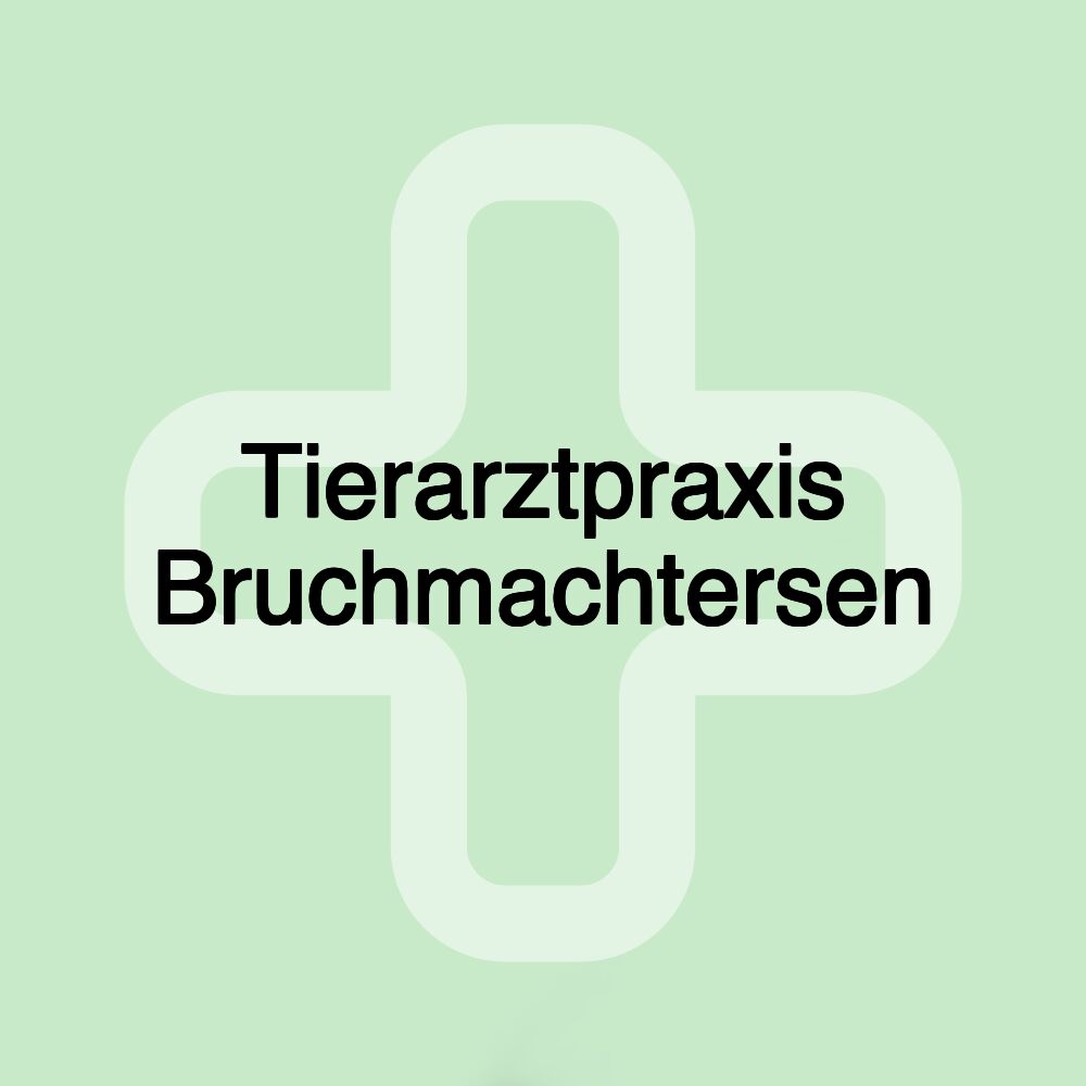 Tierarztpraxis Bruchmachtersen