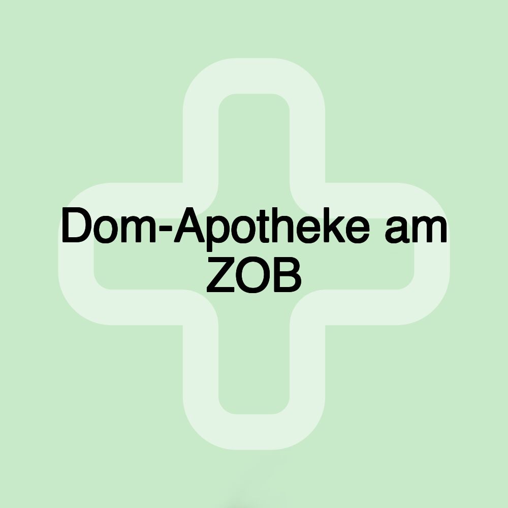 Dom-Apotheke am ZOB