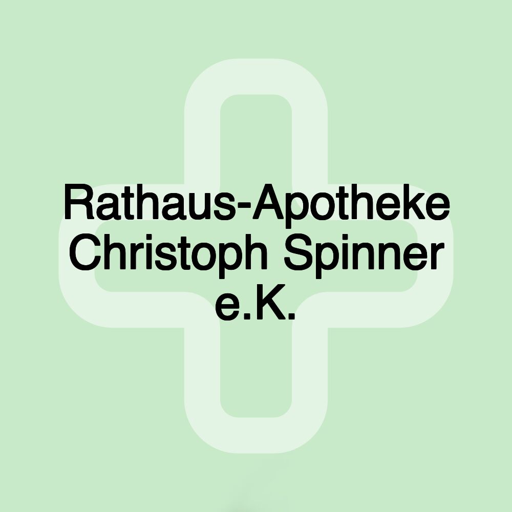 Rathaus-Apotheke Christoph Spinner e.K.