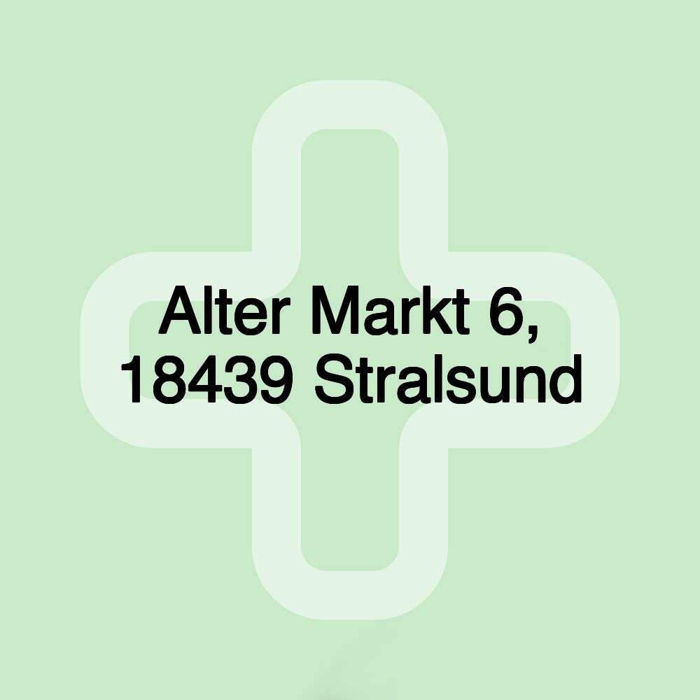 Alter Markt 6, 18439 Stralsund