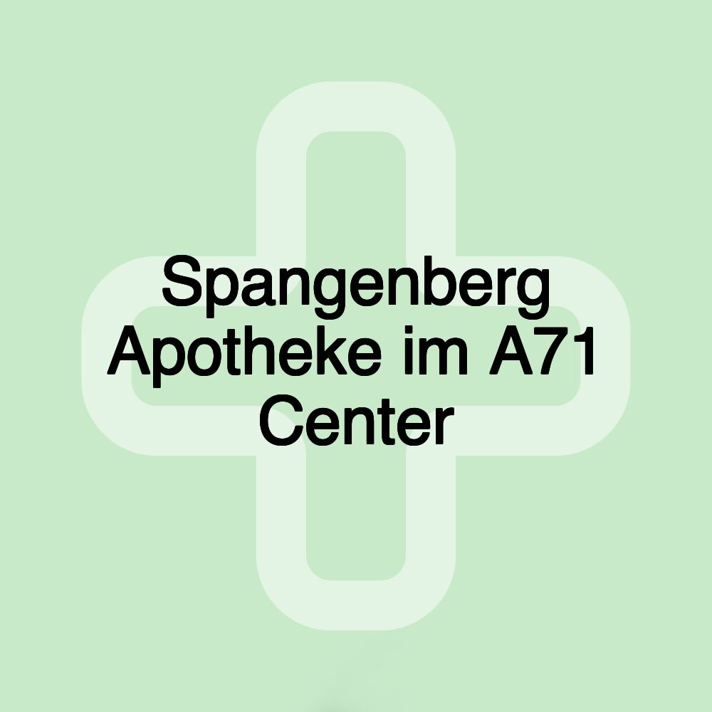 Spangenberg Apotheke im A71 Center