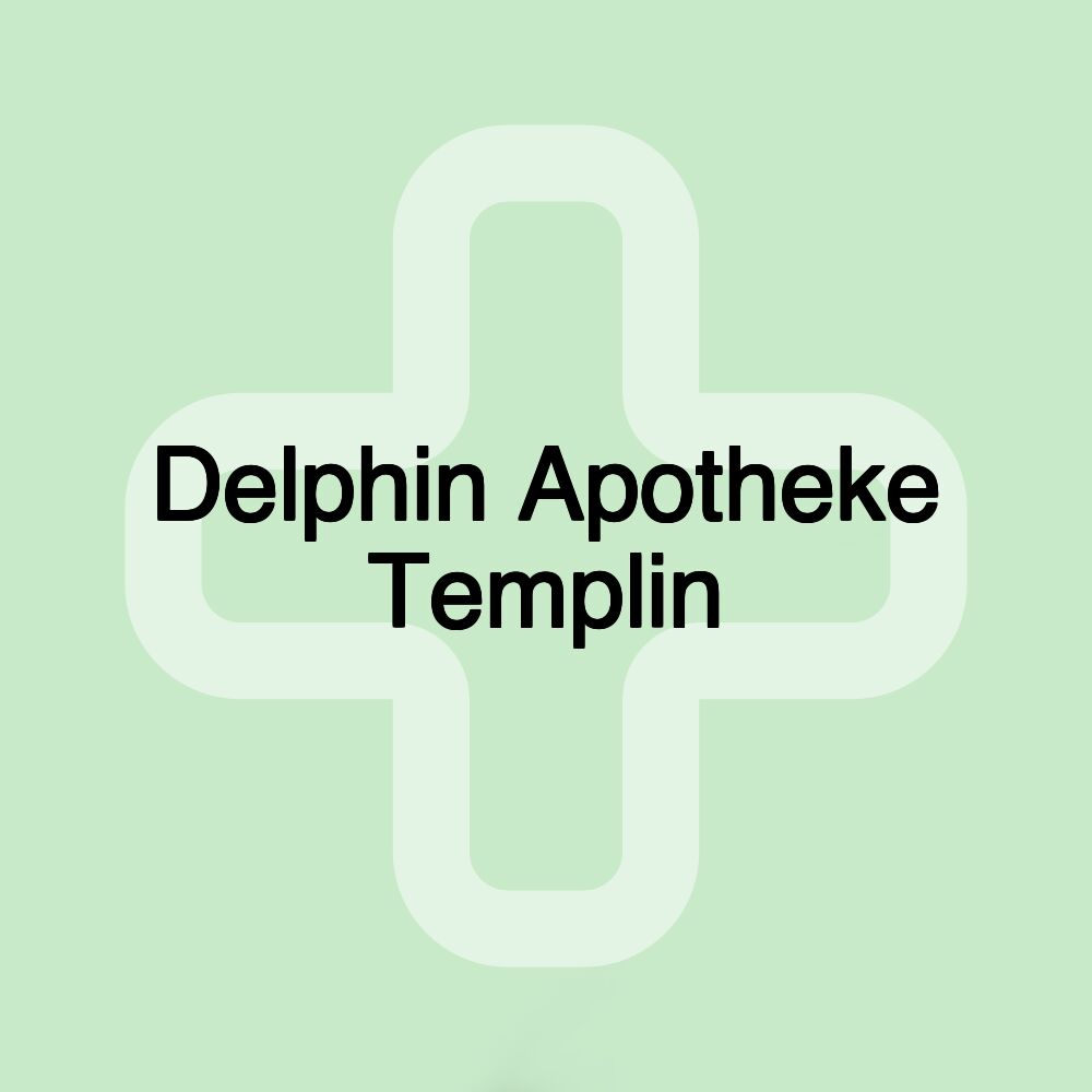 Delphin Apotheke Templin