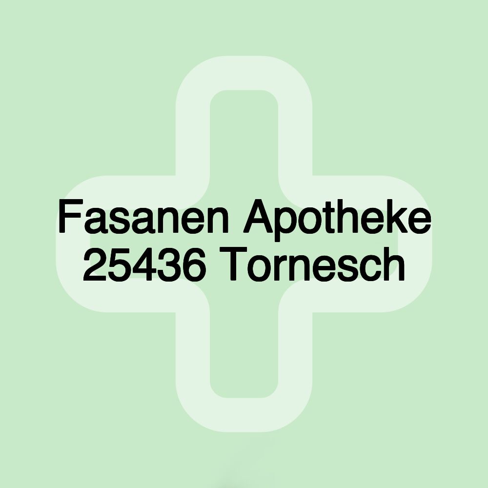 Fasanen Apotheke 25436 Tornesch