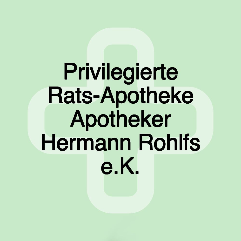 Privilegierte Rats-Apotheke Apotheker Hermann Rohlfs e.K.