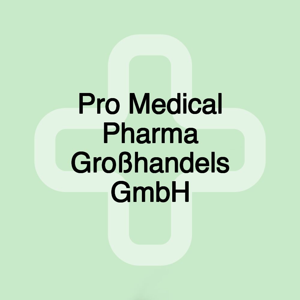 Pro Medical Pharma Großhandels GmbH