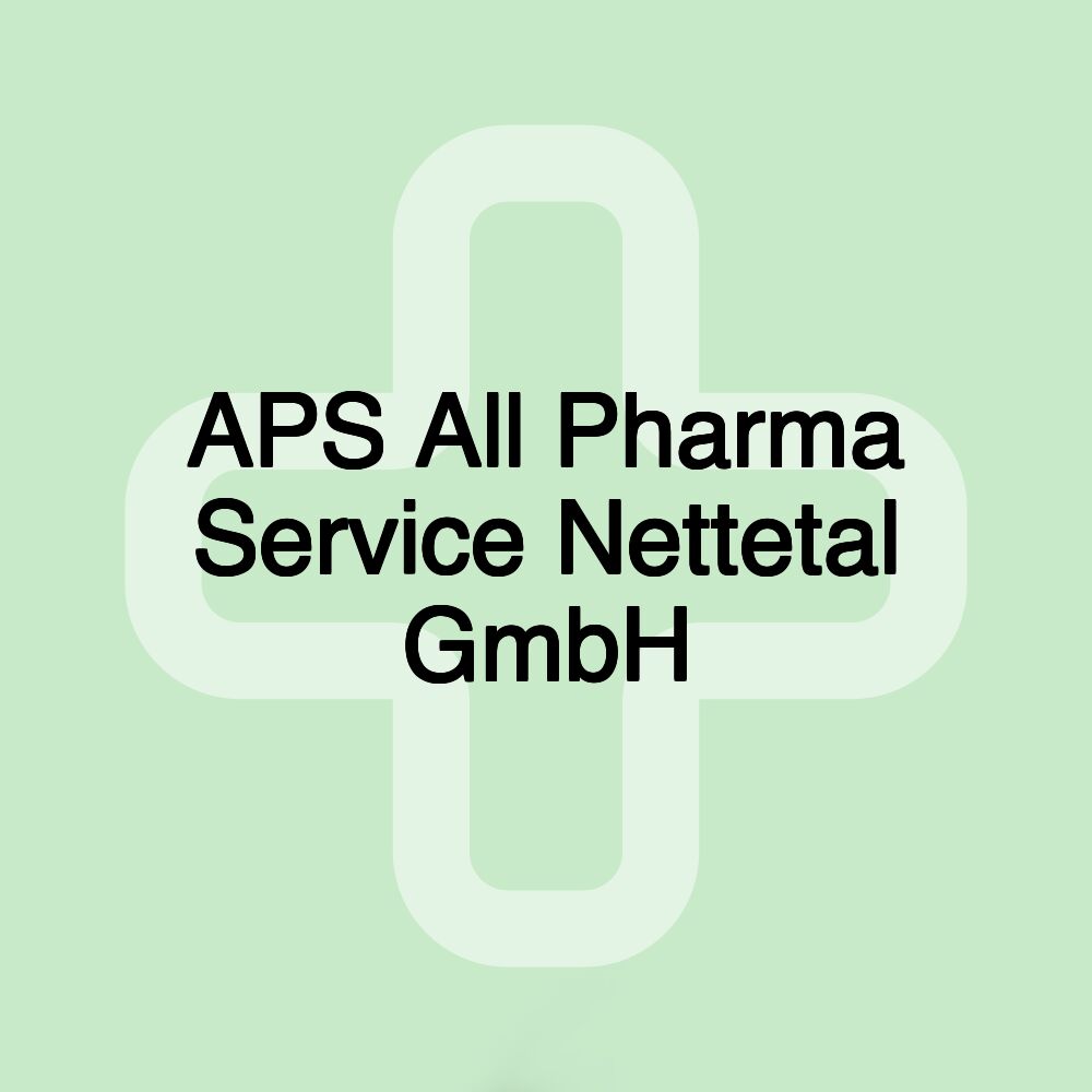 APS All Pharma Service Nettetal GmbH