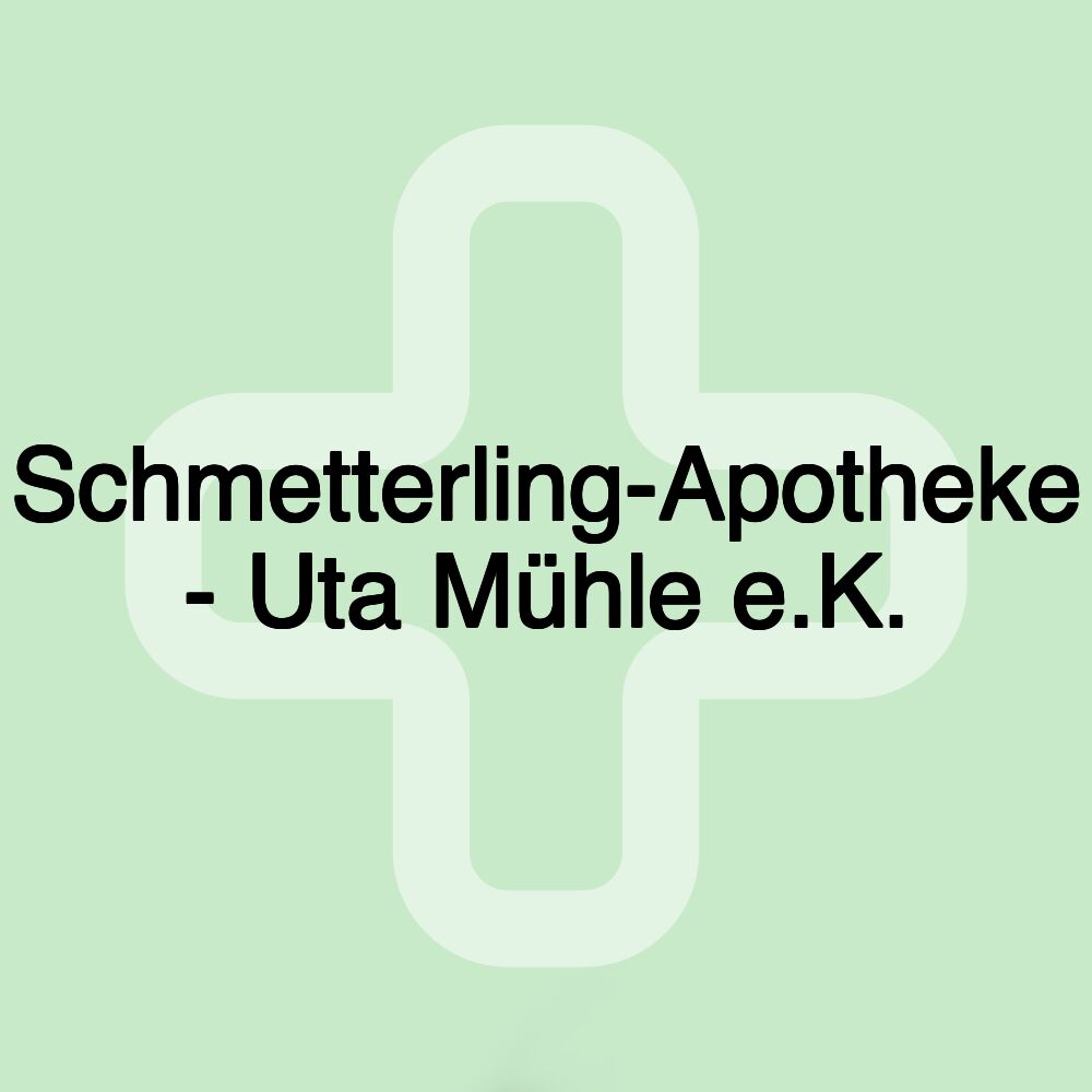 Schmetterling-Apotheke - Uta Mühle e.K.