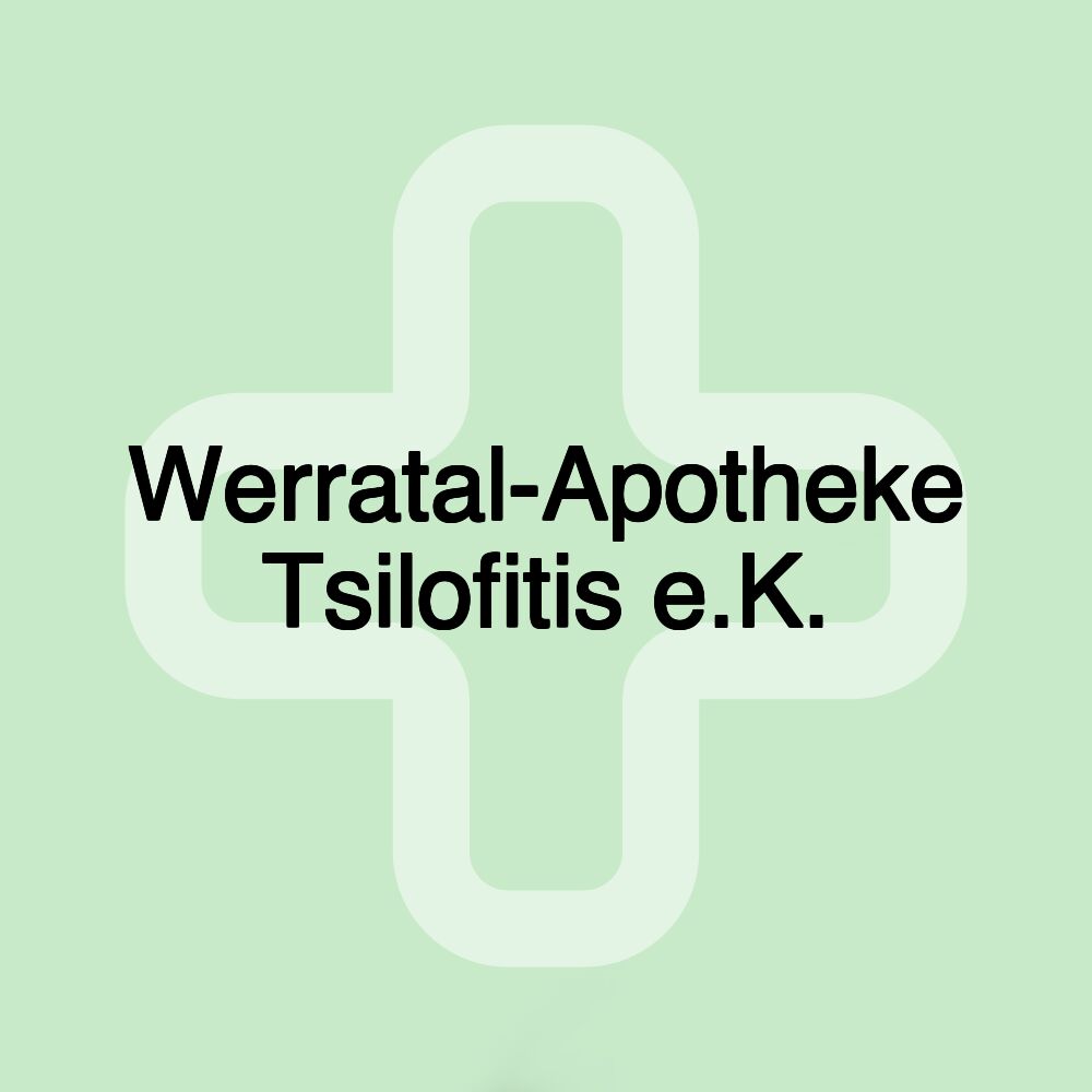 Werratal-Apotheke Tsilofitis e.K.