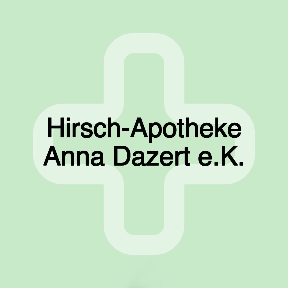 Hirsch-Apotheke Anna Dazert e.K.