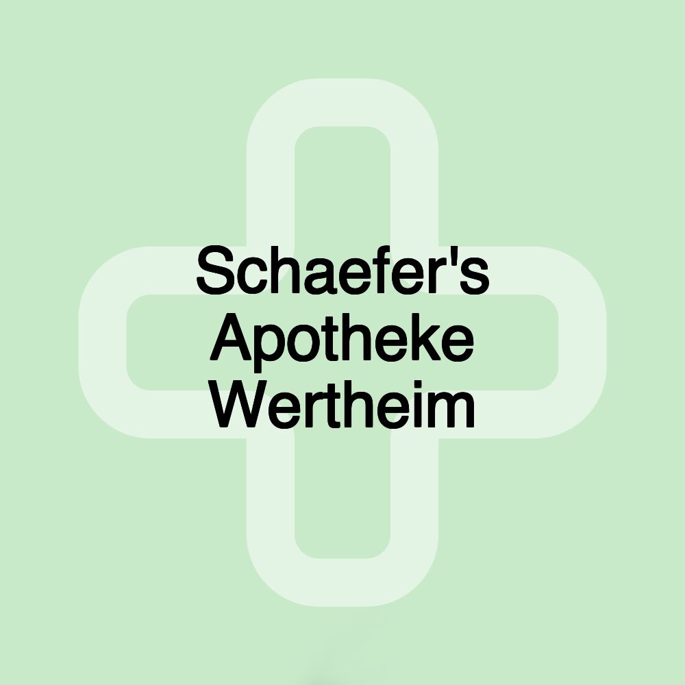 Schaefer's Apotheke Wertheim