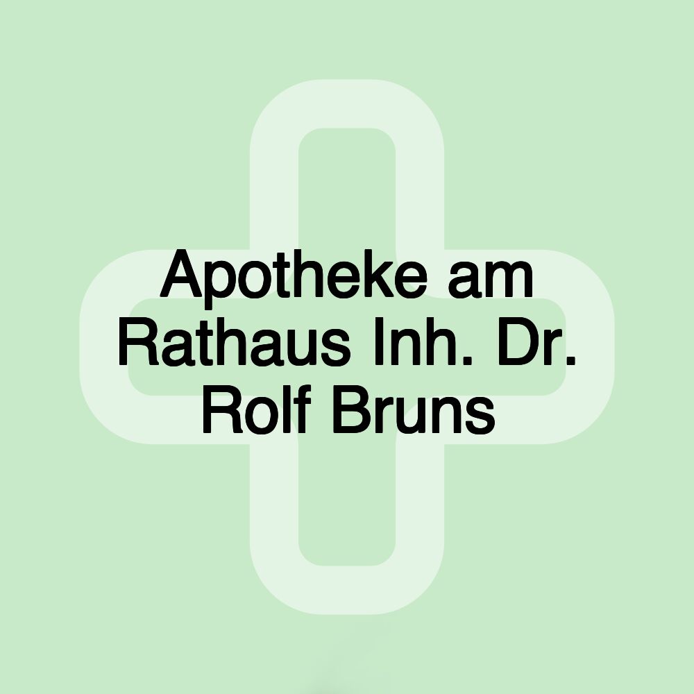 Apotheke am Rathaus Inh. Dr. Rolf Bruns