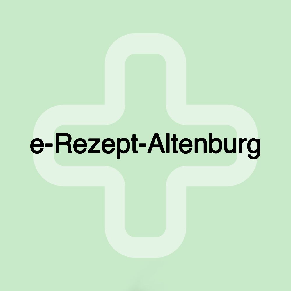 e-Rezept-Altenburg