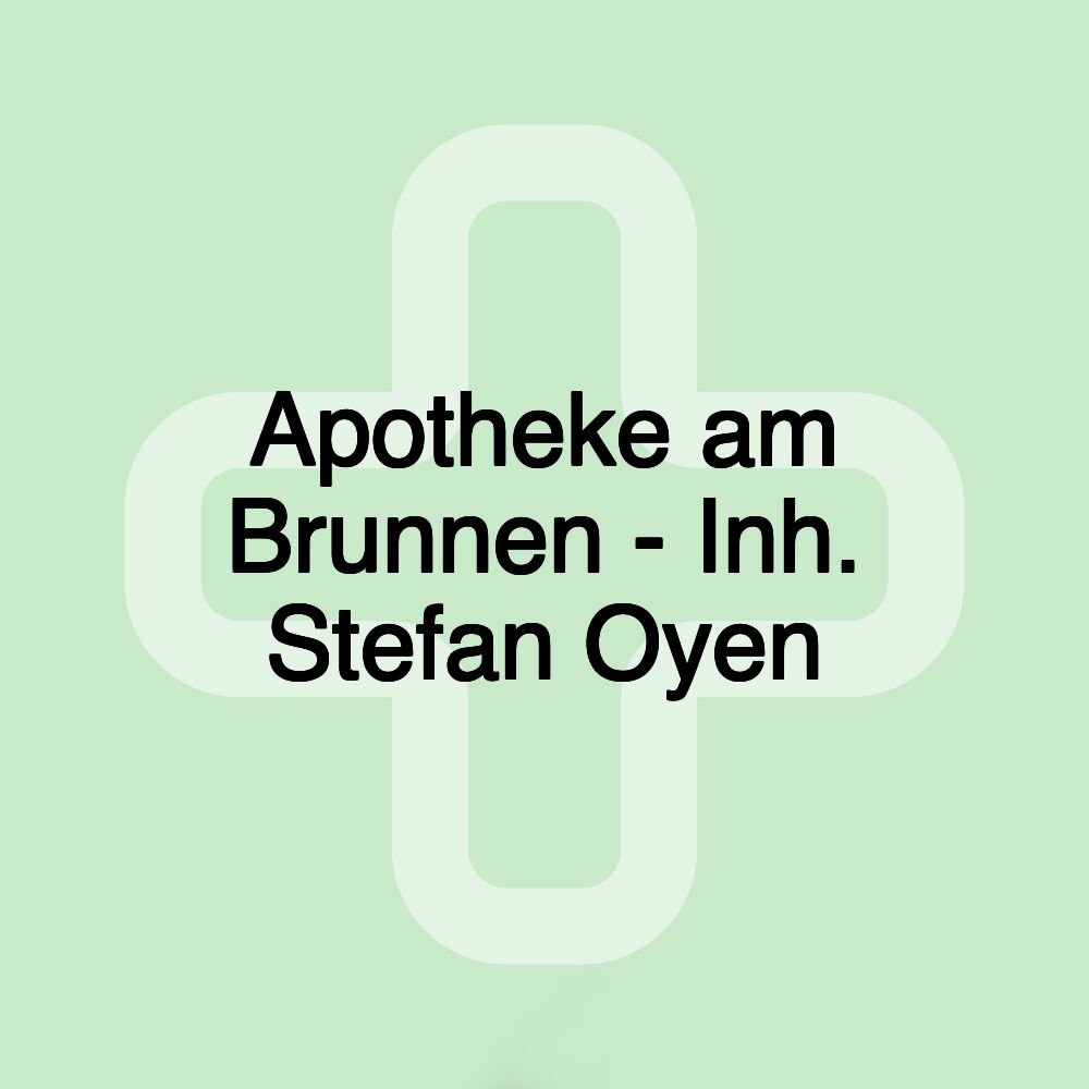 Apotheke am Brunnen - Inh. Stefan Oyen