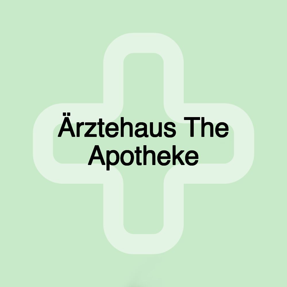 Ärztehaus The Apotheke