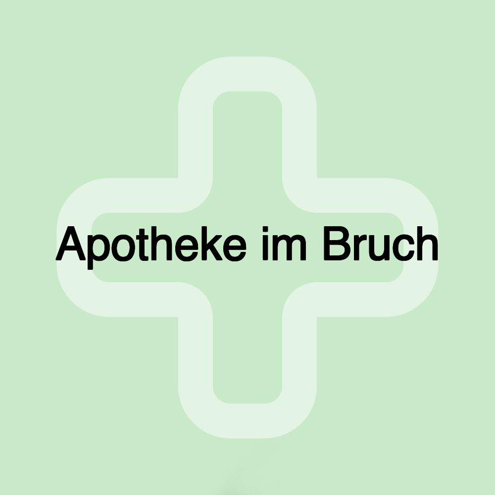 Apotheke im Bruch