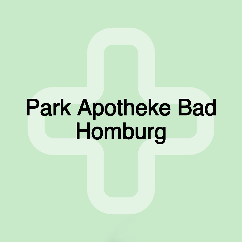 Park Apotheke Bad Homburg