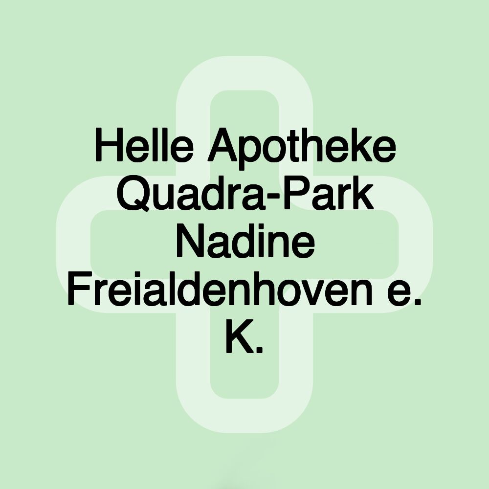 Helle Apotheke Quadra-Park Nadine Freialdenhoven e. K.