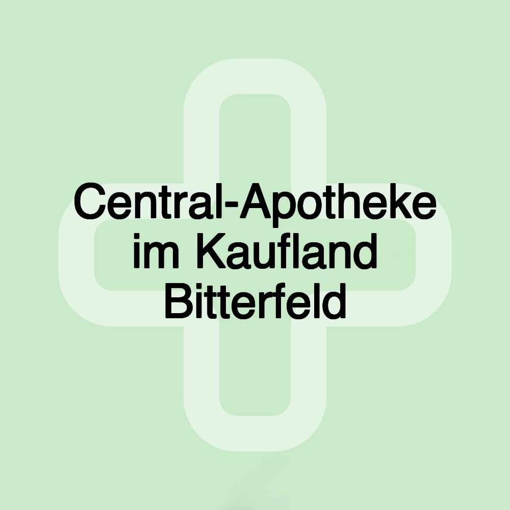 Central-Apotheke im Kaufland Bitterfeld