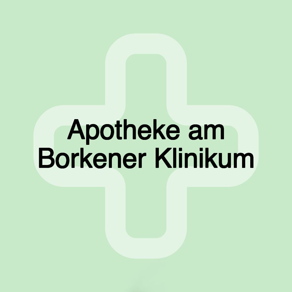 Apotheke am Borkener Klinikum