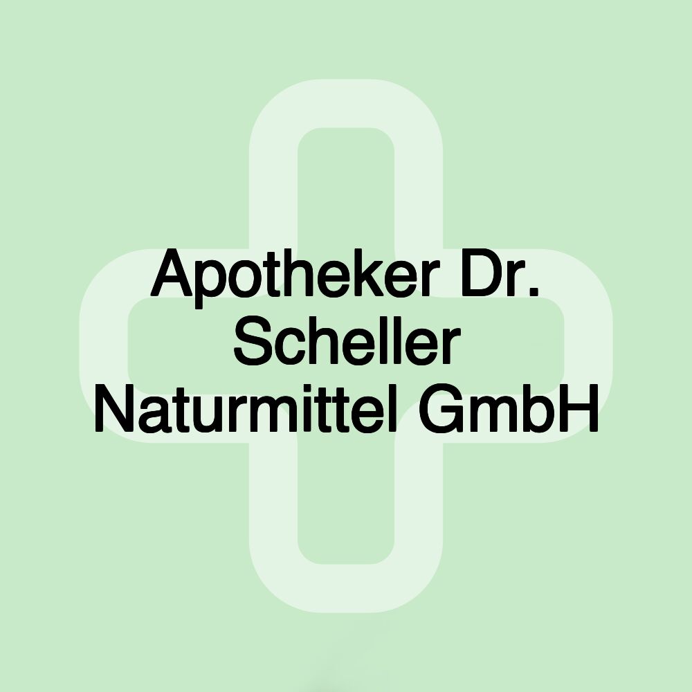 Apotheker Dr. Scheller Naturmittel GmbH