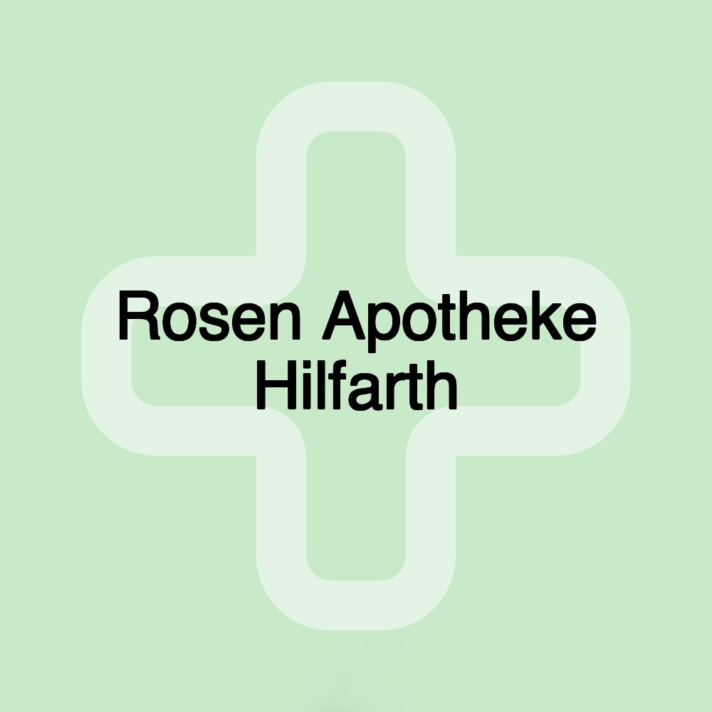 Rosen Apotheke Hilfarth