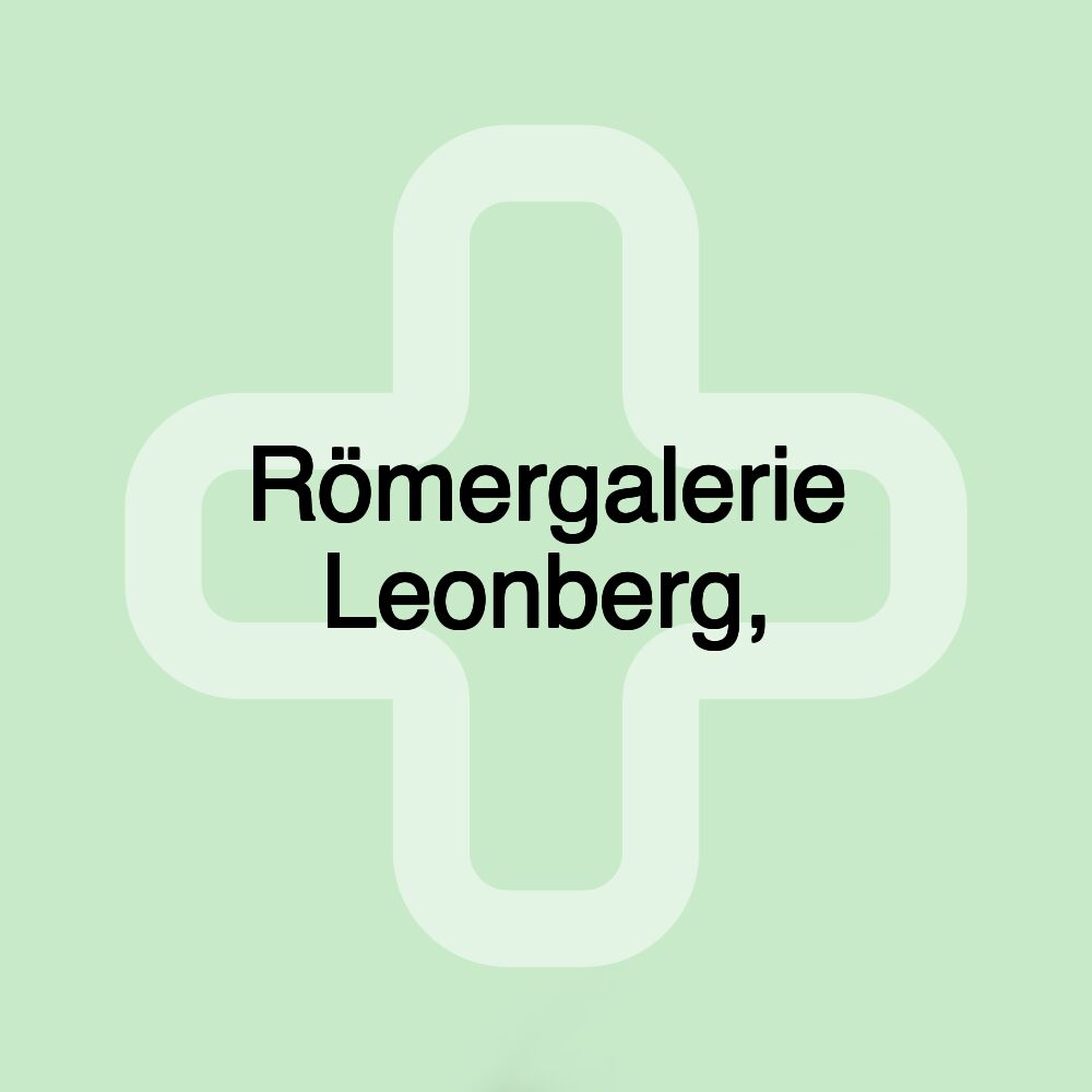 Römergalerie Leonberg,