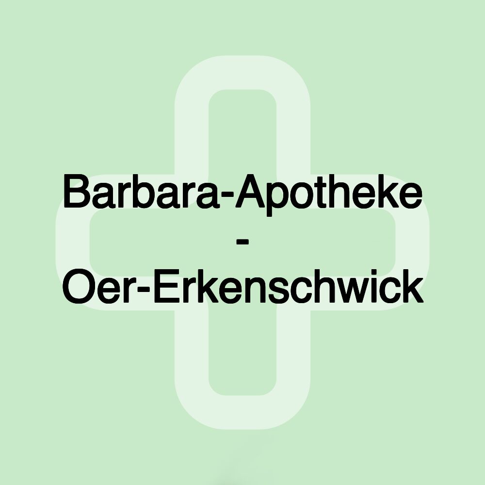 Barbara-Apotheke - Oer-Erkenschwick