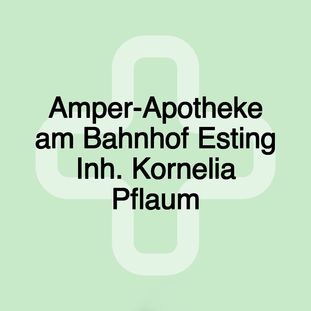 Amper-Apotheke am Bahnhof Esting Inh. Kornelia Pflaum