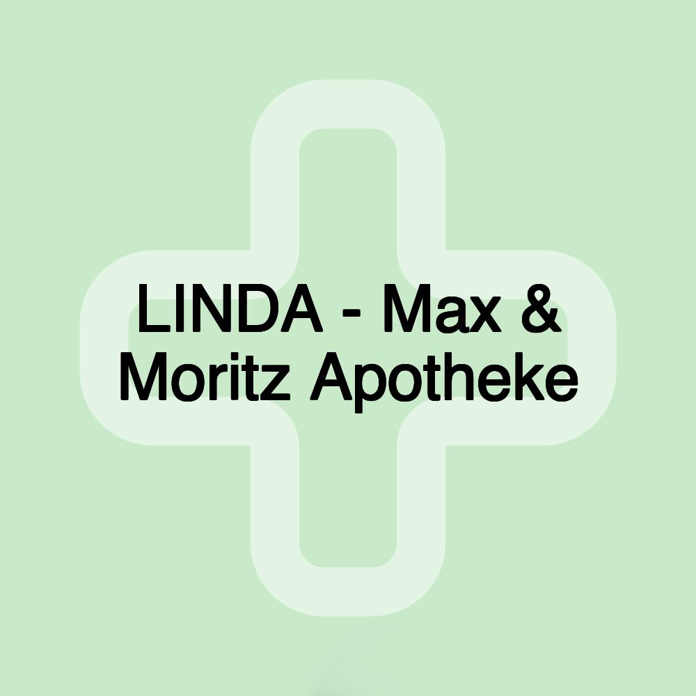 LINDA - Max & Moritz Apotheke