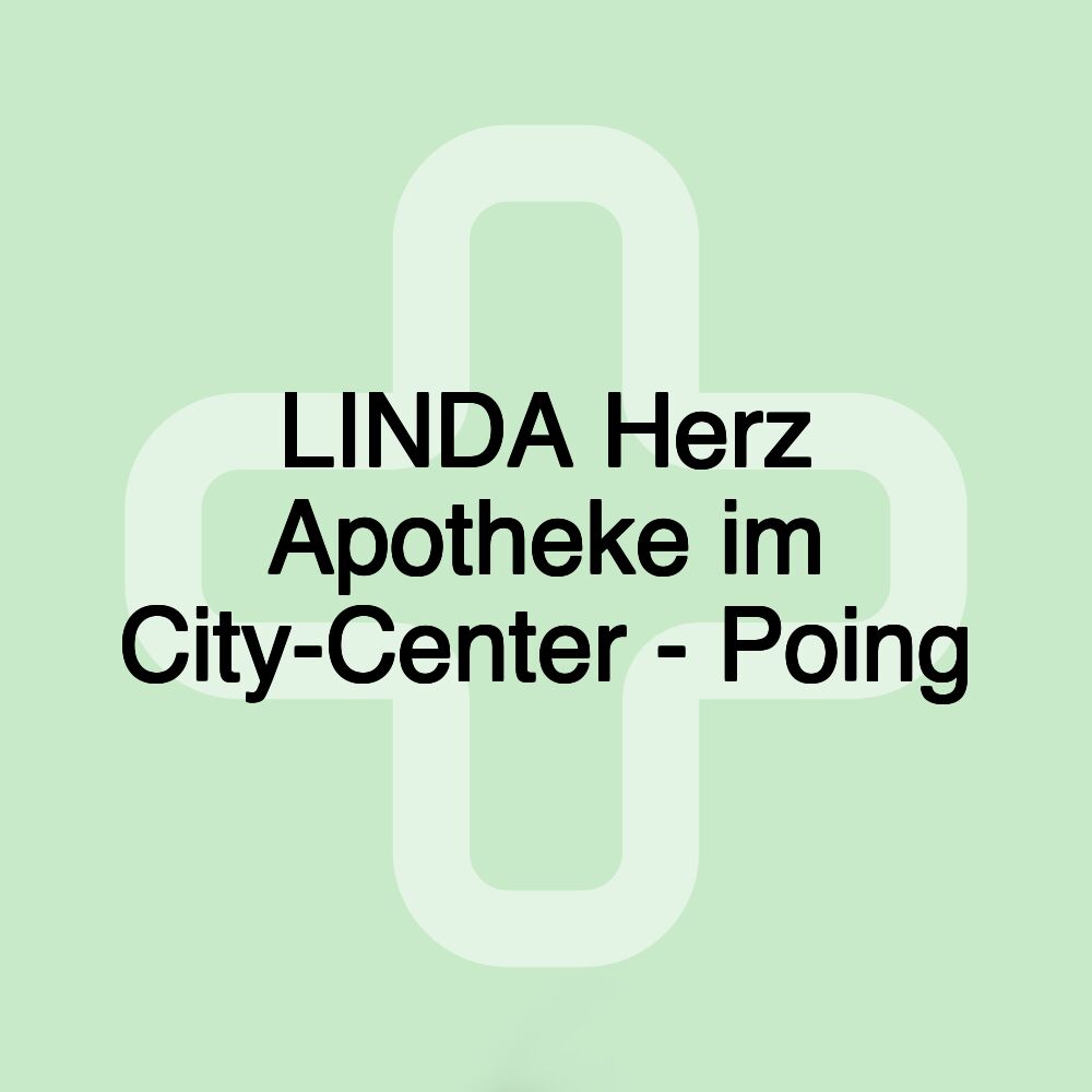 LINDA Herz Apotheke im City-Center - Poing