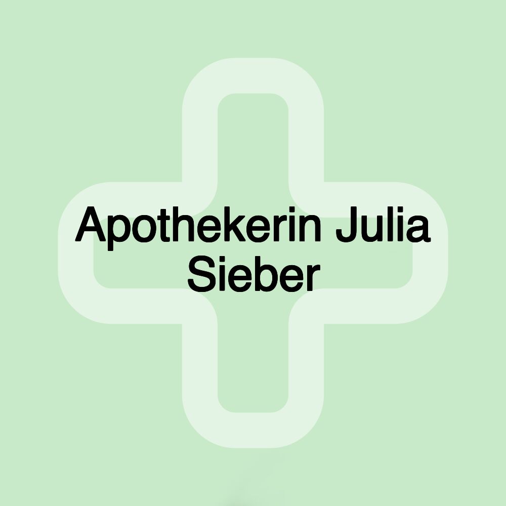 Apothekerin Julia Sieber