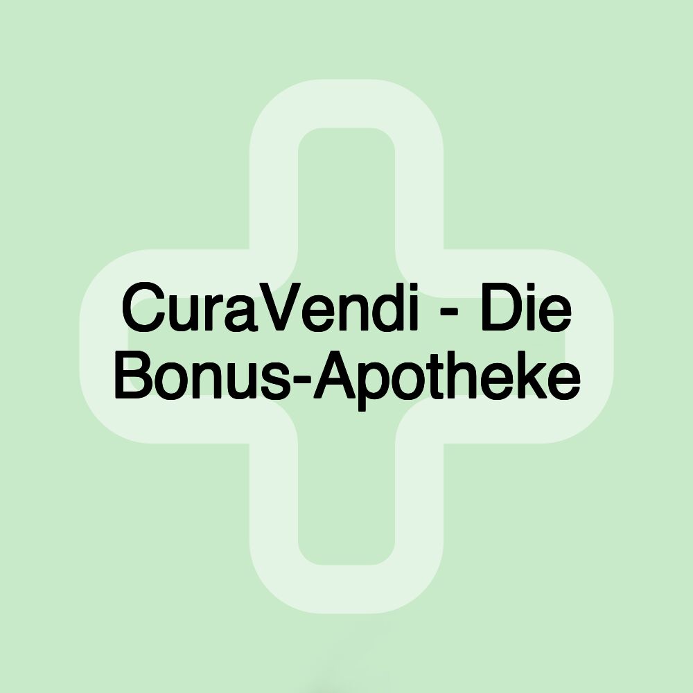 CuraVendi - Die Bonus-Apotheke