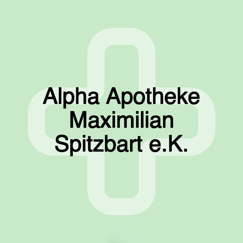 Alpha Apotheke Maximilian Spitzbart e.K.