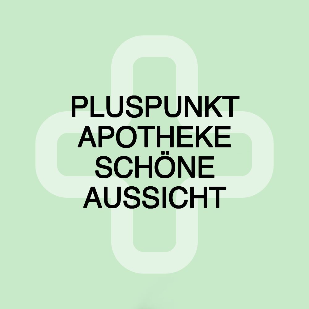 PLUSPUNKT APOTHEKE SCHÖNE AUSSICHT