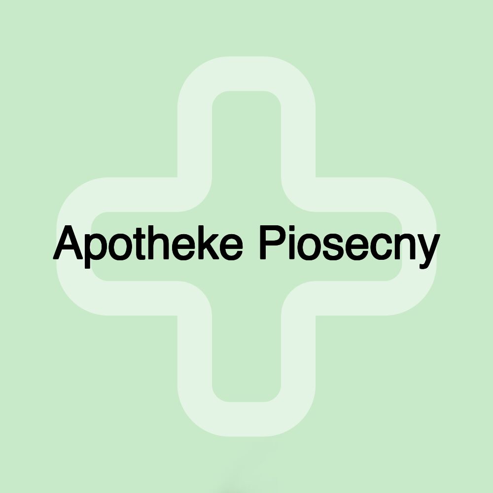 Apotheke Piosecny