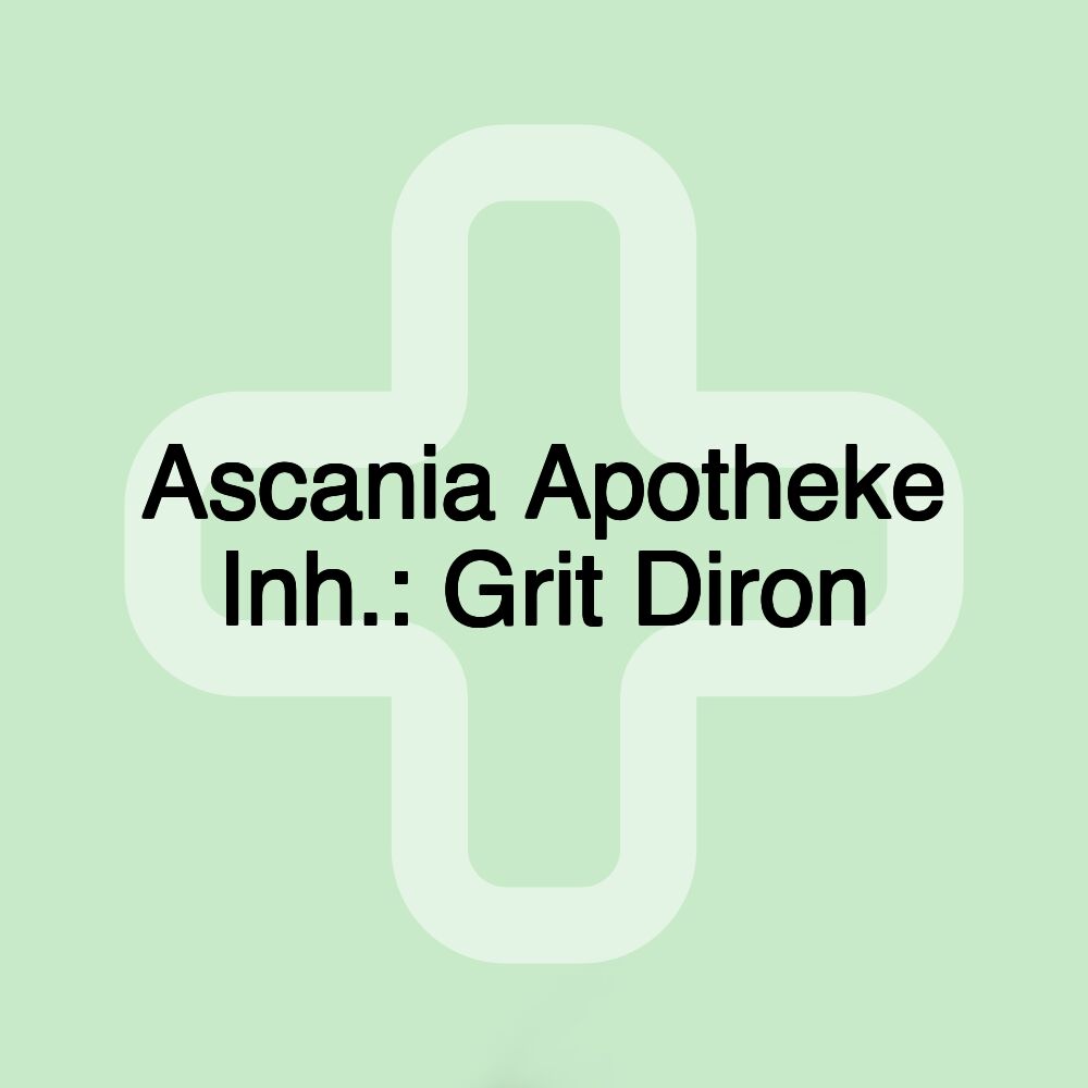 Ascania Apotheke Inh.: Grit Diron