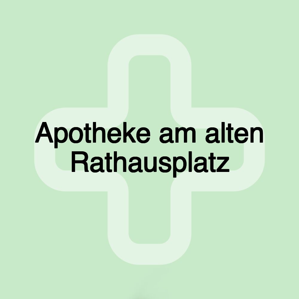 Apotheke am alten Rathausplatz