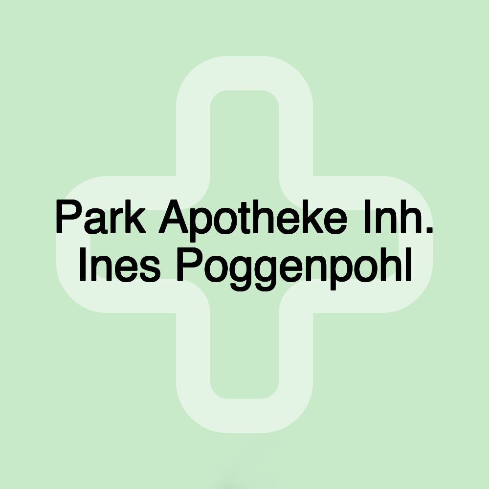 Park Apotheke Inh. Ines Poggenpohl