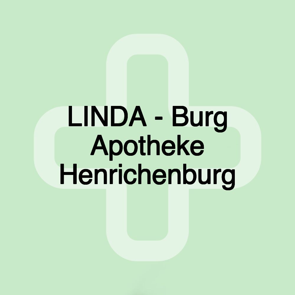 LINDA - Burg Apotheke Henrichenburg