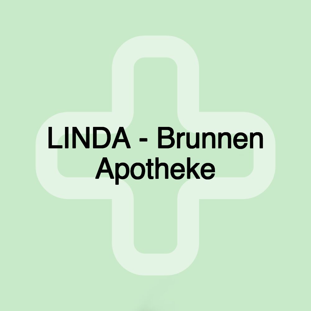 LINDA - Brunnen Apotheke