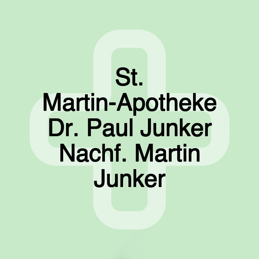 St. Martin-Apotheke Dr. Paul Junker Nachf. Martin Junker