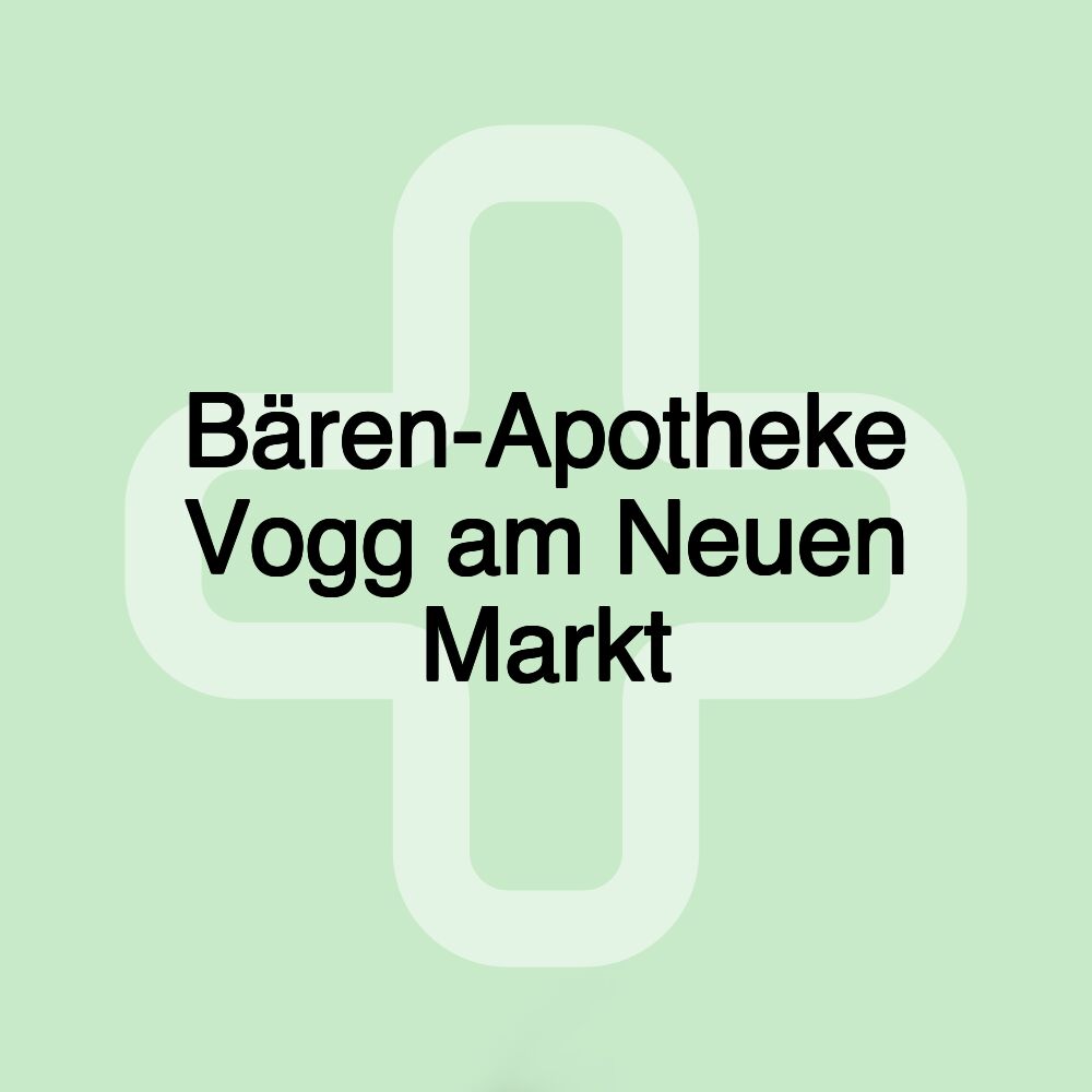 Bären-Apotheke Vogg am Neuen Markt