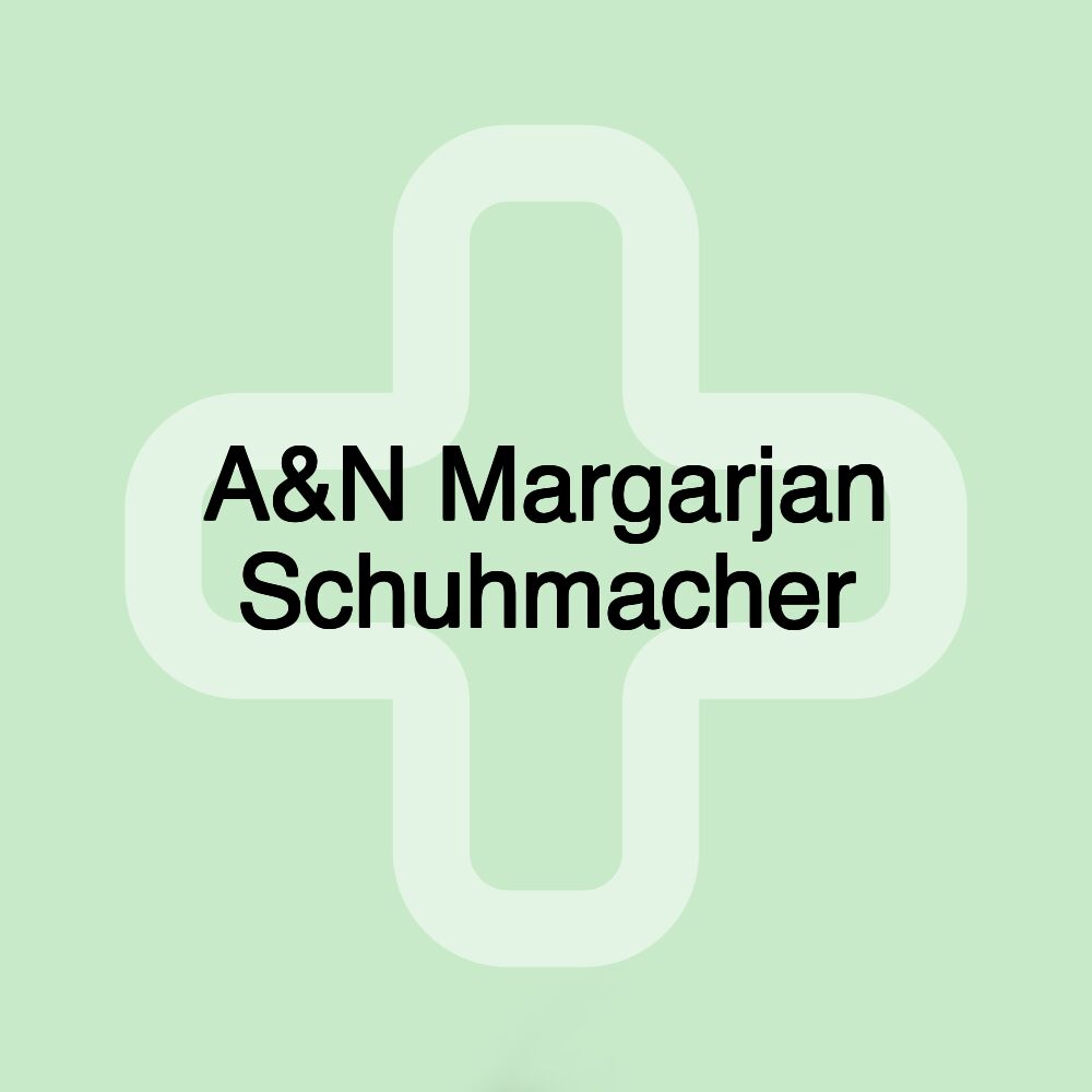 A&N Margarjan Schuhmacher