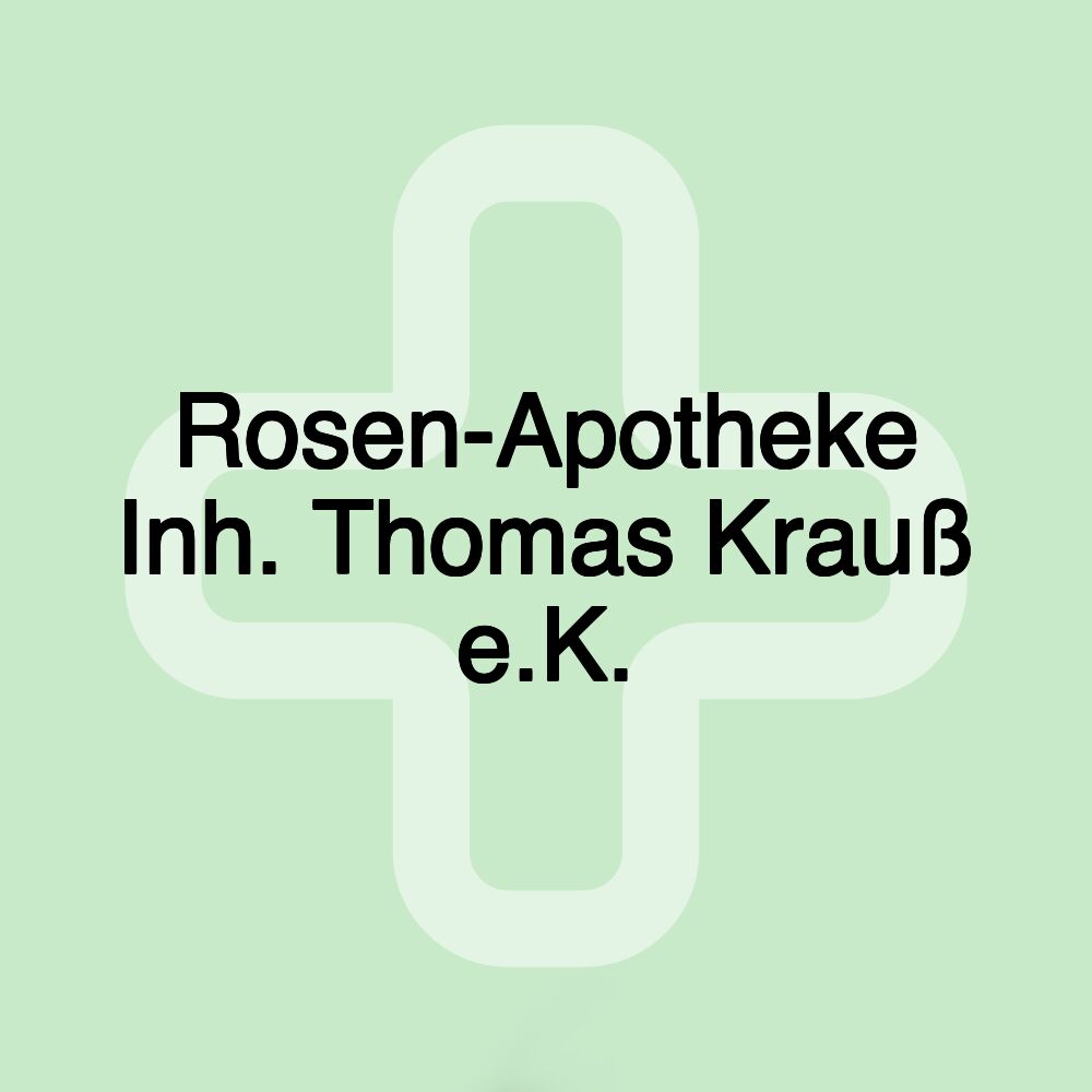 Rosen-Apotheke Inh. Thomas Krauß e.K.