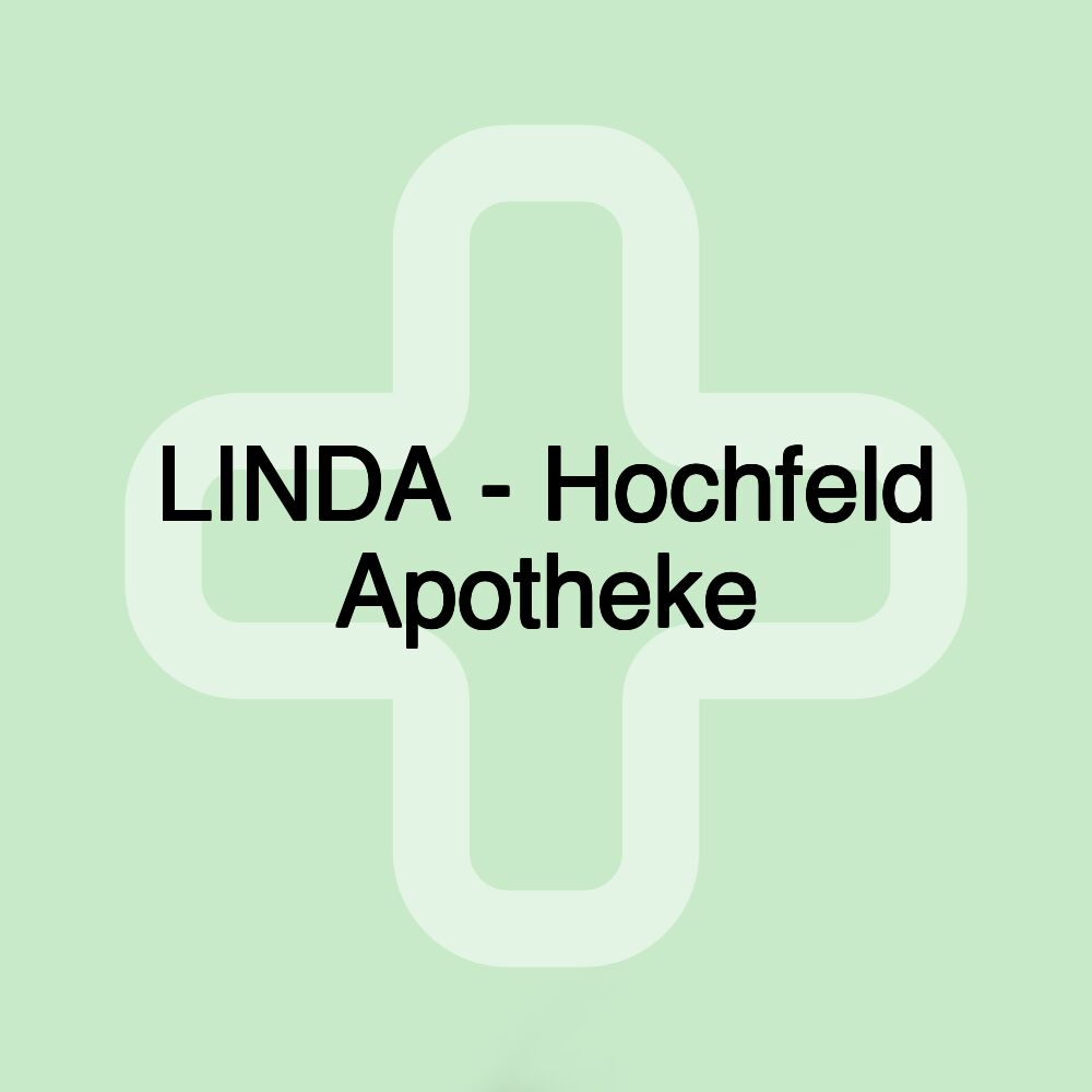 LINDA - Hochfeld Apotheke