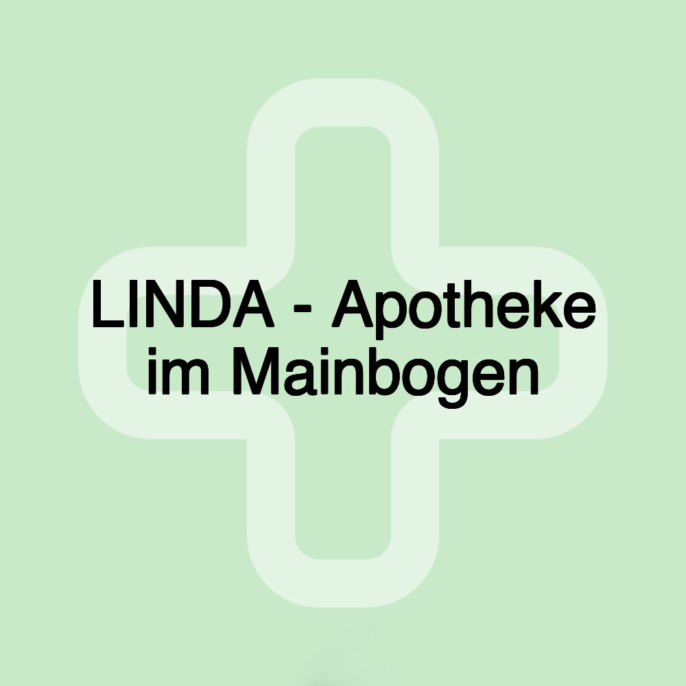 LINDA - Apotheke im Mainbogen