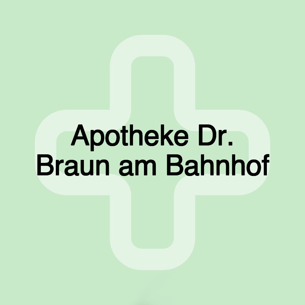 Apotheke Dr. Braun am Bahnhof