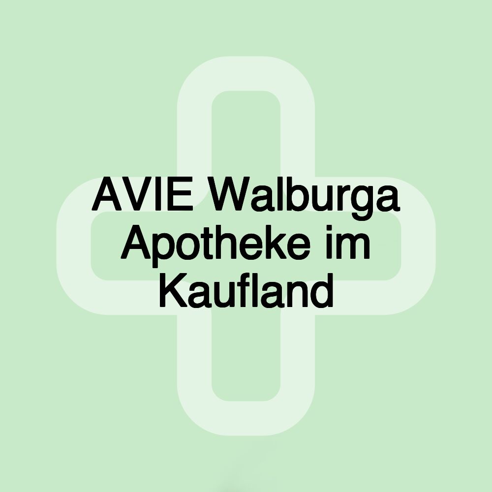 AVIE Walburga Apotheke im Kaufland